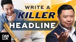 3 NEW Steps To Writing A KILLER Headline [upl. by Nattie]