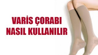 Varis Çorabı Nasıl Kullanılır [upl. by Nathanial]