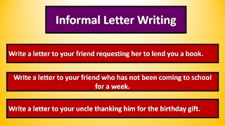 How to Write an Informal Letter Format 3 Letters as Sample [upl. by Harret]