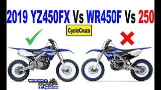 Why I Got a 2019 YZ450FX Instead of WR450F or YZ250FX  250cc Vs 450cc [upl. by Ramberg466]