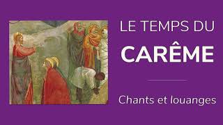 2 HEURES de chants et louanges pour le Carême et Pâques [upl. by Coletta175]