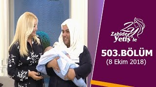 Zahide Yetişle 503 Bölüm  8 Ekim 2018 [upl. by Inava6]