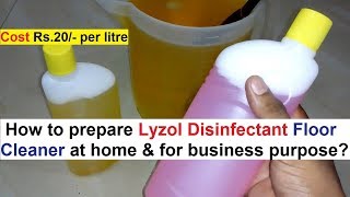 Lyzol Disinfectant Floor Cleaner Making Formula  Simple amp Quick Steps [upl. by Ysnap]