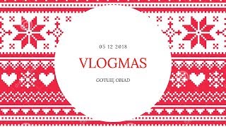 VLOGMAS 5  ROBIMY RAZEM OBIAD [upl. by Reinwald838]