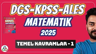 Temel Kavramlar  1 Video  DGSKPSSALES Matematik  2025 [upl. by Tannie268]