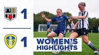 Highlights  Chorley Women 11 Leeds United Women  FA Women’s National League [upl. by Mellisa433]