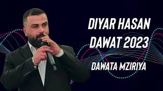 Diyar Hasan Dawata Mziriya 2023  ديار حسن داواتا مزيريا ٢٠٢٣ [upl. by Ardnasak224]