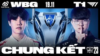 WBG vs T1 BO5  CKTG 2023  CHUNG KẾT [upl. by Yror]