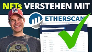 Etherscan gewinnbringend als NFT Investor einsetzen Etherscan Tutorial deutsch [upl. by Koa]