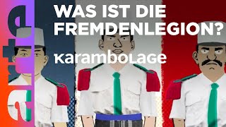 Die Fremdenlegion  Karambolage  ARTE [upl. by Andriette]