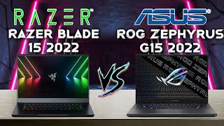 Razer blade 15 2022 vs ROG Zephyrus G15 2022  What is best for you [upl. by Anerda828]