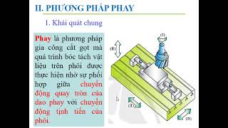 BÀI 8  PHƯƠNG PHÁP GIA CÔNG CẮT GỌT [upl. by Shelia]