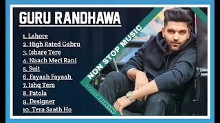 Guru Randhawa ke nonstop gaane  New Punjabi Songs [upl. by Eenert679]