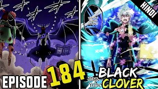 Black Clover Episode 184 Explained in Hindi blackclover [upl. by Charlot]