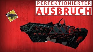 Destiny 2 Perfektionierter Ausbruch Guide DeutschGerman [upl. by Souvaine]