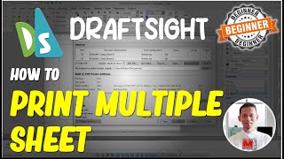 Draftsight How To Print Multiple Sheet [upl. by Stieglitz785]