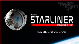 LIVE Boeing Starliner ISS Docking [upl. by Pussej]