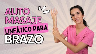 Tutorial de autodrenaje linfático de brazos para pacientes de linfedema [upl. by Haeluj769]