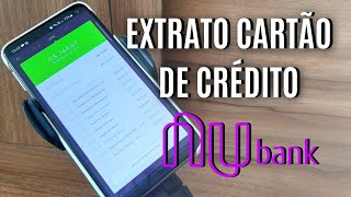 Como ver o Extrato detalhado do cartão de crédito Nubank [upl. by Oribel]