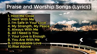 The TOP 10 Christian Songs That Will CHANGE Your Life [upl. by Tarr]