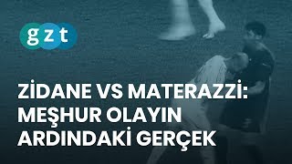 Zidane VS Materazzi Meşhur olayın ardındaki gerçek [upl. by Eelirrem]