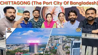 CHITTAGONG The Port City Of Bangladesh  Chittagong City 2022  4K [upl. by Lleral185]