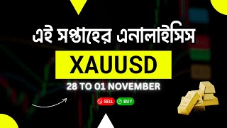 GOLD WEEKLY ANALYSIS FROM 28 OCT TO 01 NOVEMBER 2024  GOLD Technical Analysis in Bangla [upl. by Laurita650]