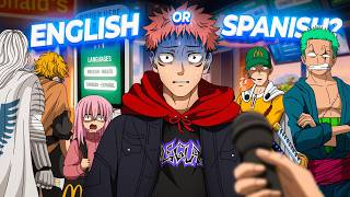 ENGLISH OR SPANISH 💀 Anime Version [upl. by Loralee]