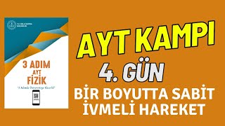 3 ADIM AYT FİZİK KAMPI 4GÜN [upl. by Renate]