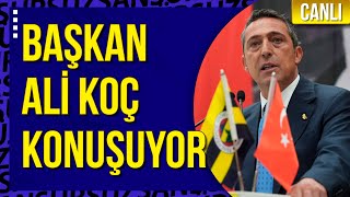 CANLI  Fenerbahçe Başkanı Ali Koç seçim çalışmaları kapsamında Ankarada konuşuyor [upl. by Yblok]