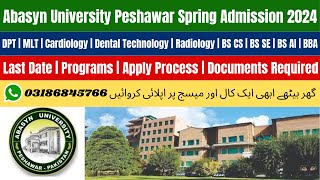 Abasyn University Peshawar Spring Admission 2024  Abasyn University Peshawar Admission 2023 [upl. by Adnot]