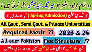 What are spring admission All Universities that offer spring admission 2023 in Pakistan [upl. by Bay]