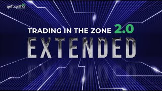 Introducing Trading In The Zone 20 Extended MYGTF  FASTER  SMARTER  Get Together Finance GTF [upl. by Grissel]