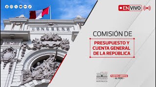 EN VIVO Sesión de la Comisión de Presupuesto y Cuenta General de la República  01 OCTUBRE DEL 2024 [upl. by Cicily385]