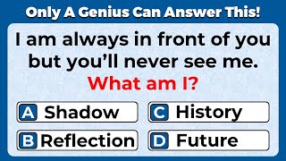 ONLY A GENIUS CAN ANSWER THESE TRICKY RIDDLES  Riddles Quiz [upl. by Aivon299]