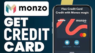 How To Get Monzo Credit Card 2024  Monzo Flex Application Guide [upl. by Petracca379]