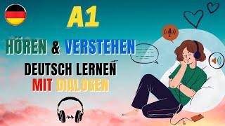 Deutsch lernen mit Dialogen A1 [upl. by Pineda123]