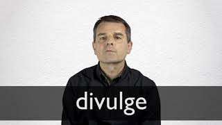 How to pronounce DIVULGE in British English [upl. by Akiemat]