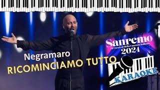 Negramaro Ricominciamo tutto Karaoke Sanremo 2024 Base al piano con testo [upl. by Akiaki]