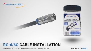 RG66Q Cable with Coaxial Compression FConnectors Demonstration [upl. by Kcirdet]