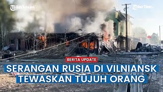 Krisis di Ukraina Serangan di Vilniansk dan Perbatasan Rusia Tewaskan Belasan Orang [upl. by Otineb]