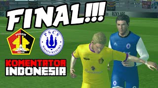 FINAL Persik Kediri vs PSCS Cilacap  FINAL Liga 3 Nasional  FTS 19 Komentator Indonesia [upl. by Nikos808]