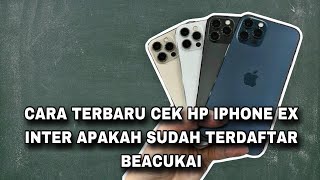 Cara Cek Imei Hp IPhone garansi Inter Apakah sudah terdaftar Beaya cukai atau tidak [upl. by Yvonne]