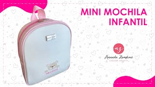 Mini Mochila Infantil  Passo a Passo  PAP  Tutorial  DIY [upl. by Gathard]