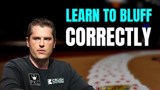 Learn How to Bluff Correctly [upl. by Oicul]