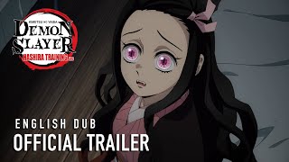 Demon Slayer Kimetsu no Yaiba Hashira Training Arc English Dub  OFFICIAL TRAILER [upl. by Ainwat927]