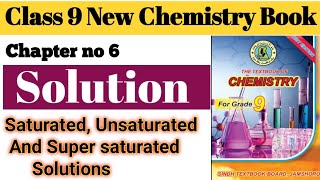 Saturated Unsaturated and Super saturated Solutions  Differences Class 9 New Chemistry [upl. by Shannah799]