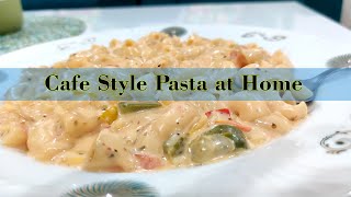 White sauce pasta at home I Cafe Style I Restaurant Style [upl. by Alvie]