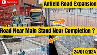 Anfield Road Expansion 24012024 [upl. by Ednil]