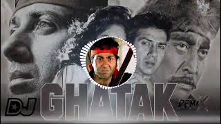 Ghatak Katya Vs Sunny Deol Dialogue Remix Trap  Best Hindi Movie Danny  dj remix song [upl. by Grani]